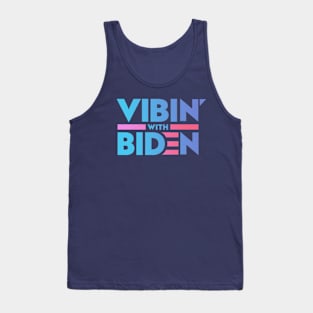 Vibin With Biden Tank Top